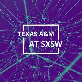 Viz, planning profs represented Texas A&M at SXSW in 2018
